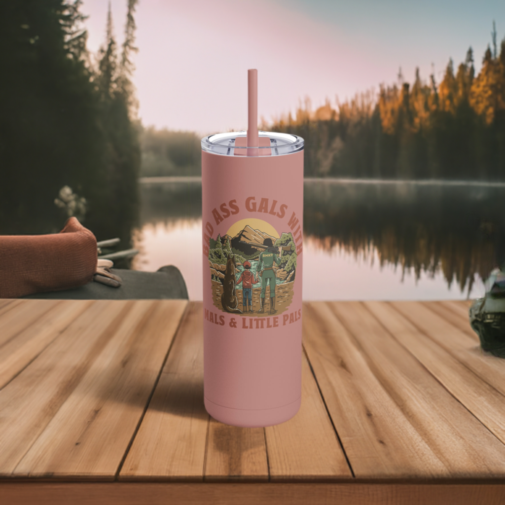 Bad Ass Gals - Skinny Matte Tumbler 20oz